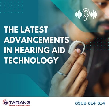 The Latest Advancements in Hearing Aid Technology