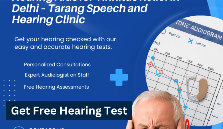 Best Hearing Aids for Tinnitus Relief in Delhi